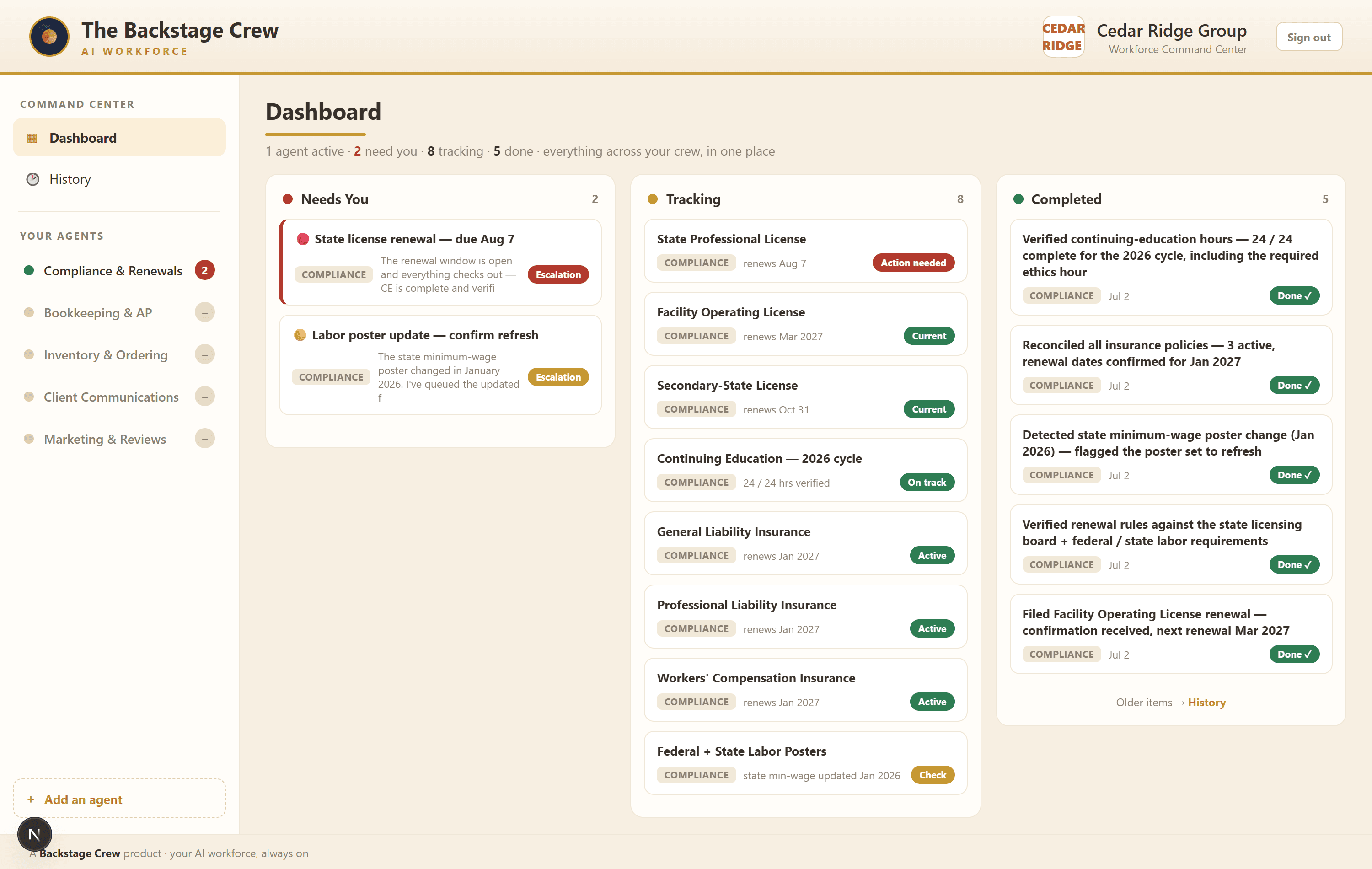 The Backstage Crew command center — a list of agents down the side, and columns for what needs you, what's being tracked, and what's already done.